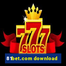 81bet.com download